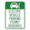 Signmission Electric Vehicle Parking Permit Required Heavy-Gauge Aluminum Parking Sign, 18" x 24", A-1824-24114 A-1824-24114 - alternate 1